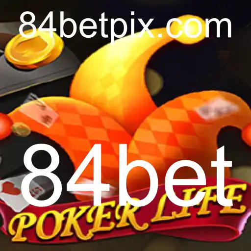 Descubra o Mundo Inovador do PokerLife: Jogabilidade e Regras de 84bet